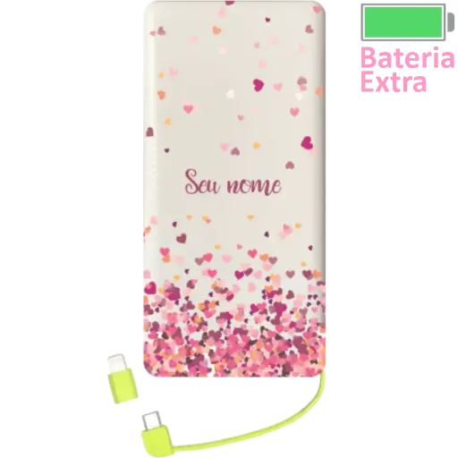 Power Bank Corações Flutuantes (Com Nome)